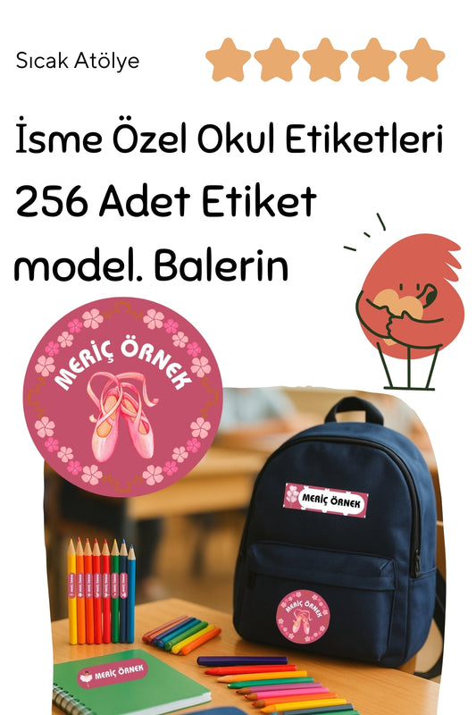 Kişiye Özel Okul Etiketleri – Dayanıklı & Sevimli Tasarım - model. Balerin